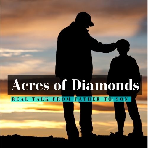 Acres of Diamonds | What every man can learn from one of the most remarkable men, Abraham Lincoln.
